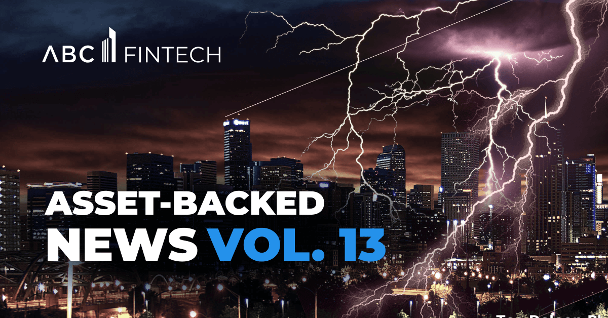Read more about the article Asset-Backed News Vol.13